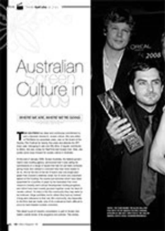 Australian Screen Culture in 2009: Where We Are, Where We?e Going