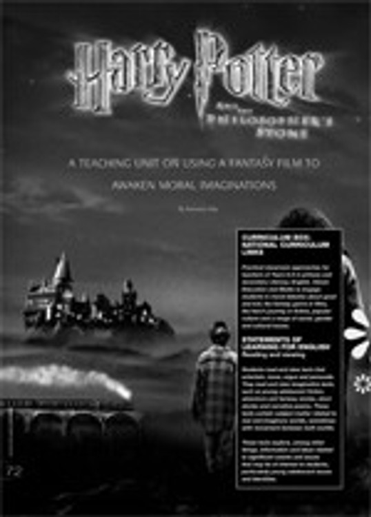 <i>Harry Potter and the Philosopher's Stone</i>: A Teaching Unit on Using Fantasy Film to Awaken Moral Imaginations