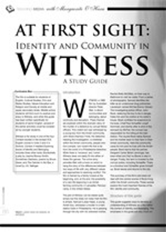 At First Sight: Identity and Community in <i>Witness</i>. A Study Guide