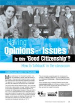 Having opinions on issues ?Is it good citizenship? The ?alkback?classroom case study
