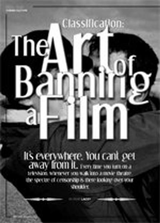 Classification: The Art of Banning a Film