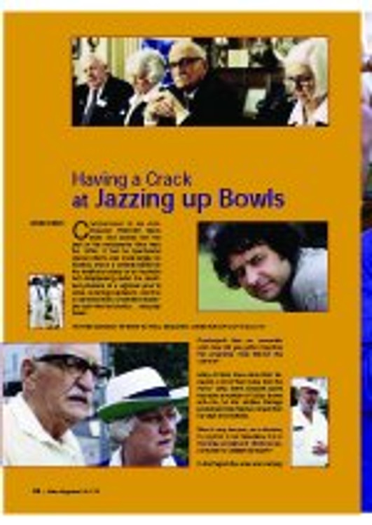 Having A Crack At Jazzing Up Bowls: Hunter Cordaiy Speaks to Paul Moloney, Director of 