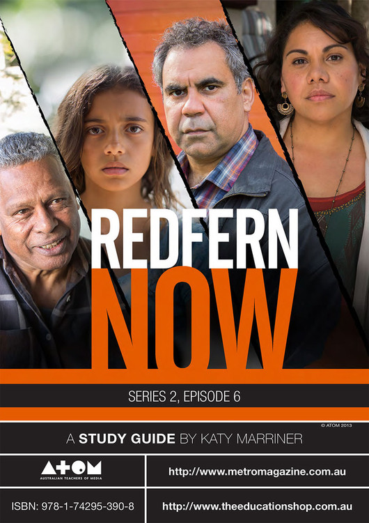 Redfern Now - Series 2, Episode 6 (ATOM Study Guide)