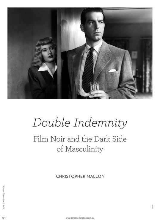 Double Indemnity: Film Noir and the Dark Side of Masculinity