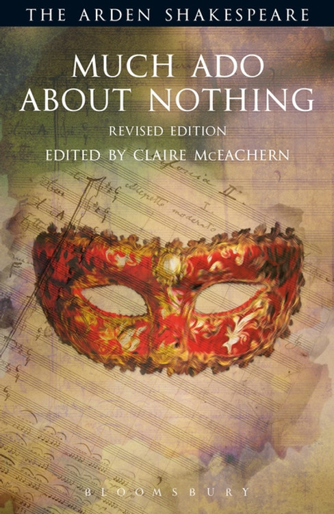 Arden Shakespeare, The: Much Ado About Nothing