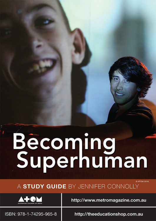 Becoming Superhuman (ATOM Study Guide)