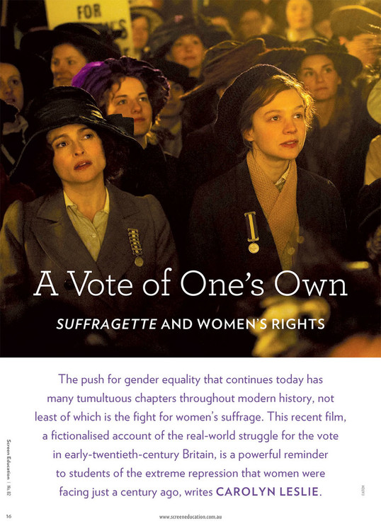 A Vote of One's Own: Suffragette and Women's Rights