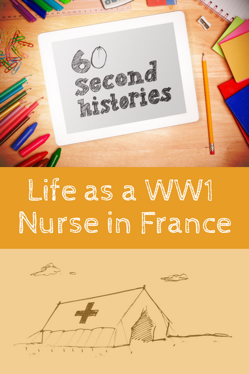 World War 1: Life as a WW1 Nurse in France (1-Year Rental)