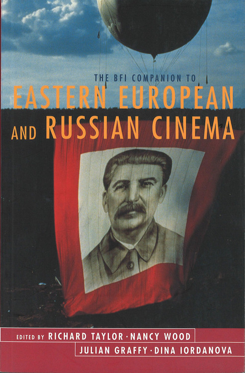 BFI Companion to Eastern European and Russian Cinema, The