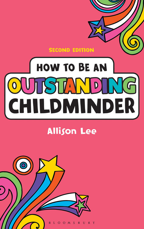 How to Be an Oustanding Childminder