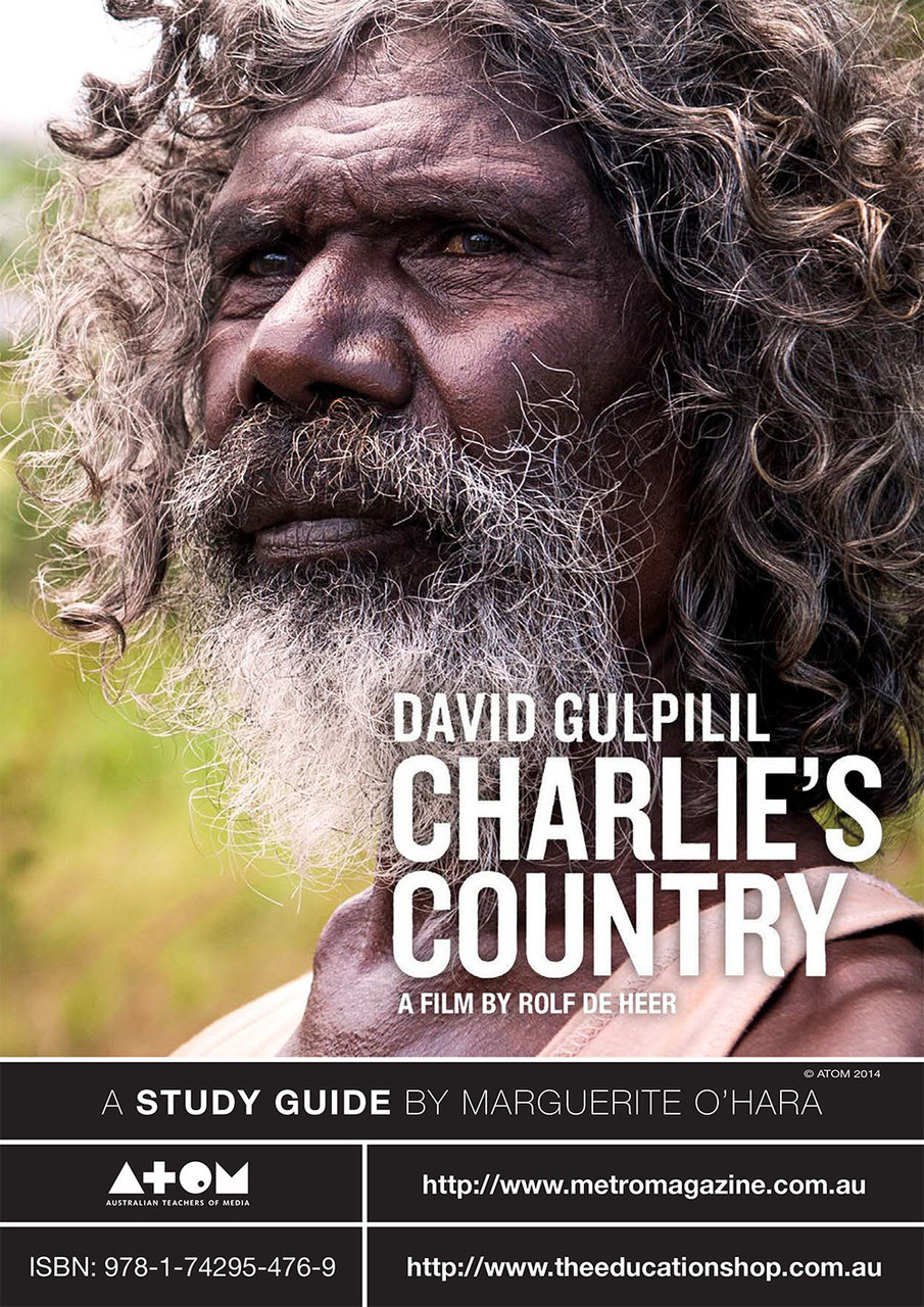 Charlie's Country (ATOM Study Guide) - The Education Shop