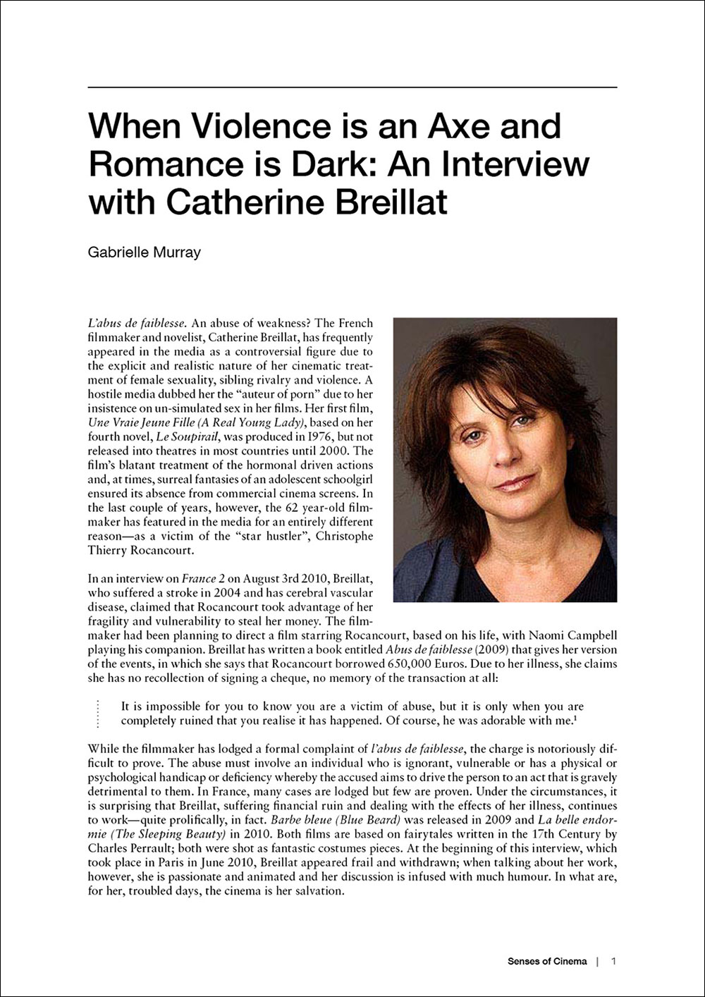 When Violence is an Axe and Romance is Dark: An Interview with Catherine  Breillat - The Education Shop