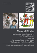 Musical Stories : An Australian Music Resource for the Primary Classroom