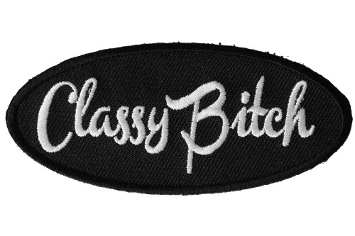 Classy Bitch Patch
