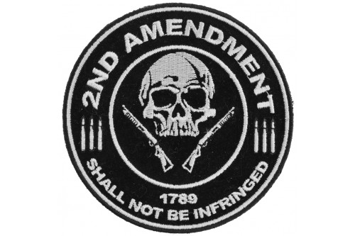 2nd Amendment Shall Not Be Infringed Skull 1789 Patch 2nd Amendment Shall Not Be Infringed Skull 1789 Patch