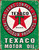Texaco Motor Oil Texaco Motor Oil