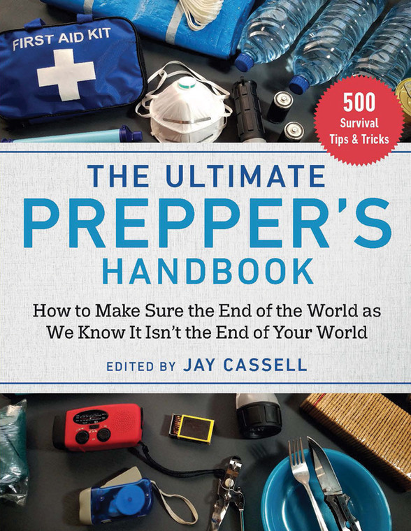 Ultimate Prepper's Handbook