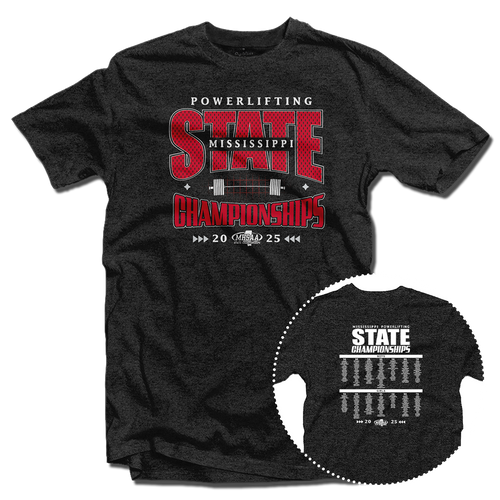 2025 MHSAA Powerlifting State Championships T-Shirt 2025 MHSAA Powerlifting State Championships T-Shirt