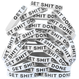 25 of Get Shit Done Wristbands