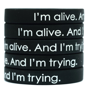 5 of I'm Alive and I'm Trying Wristbands