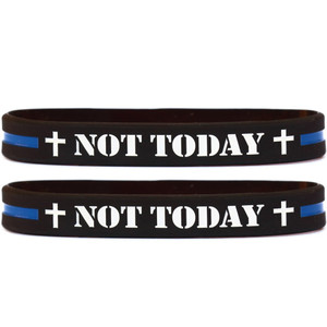 2 of Not Today Wristbands