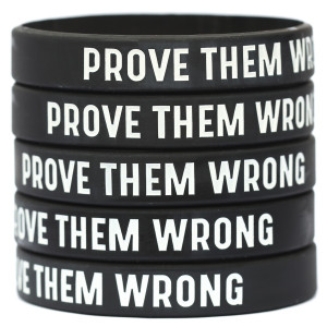 5 of Prove them Wrong Wristbands