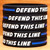 2 of Defend this Line Wristbands