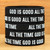 20 of God is Good All the Time