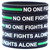10 of No One Fights Along Green Line Wristbands