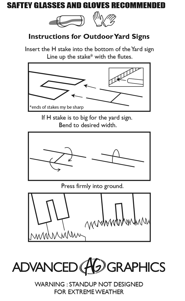 Yard Stake Instructions