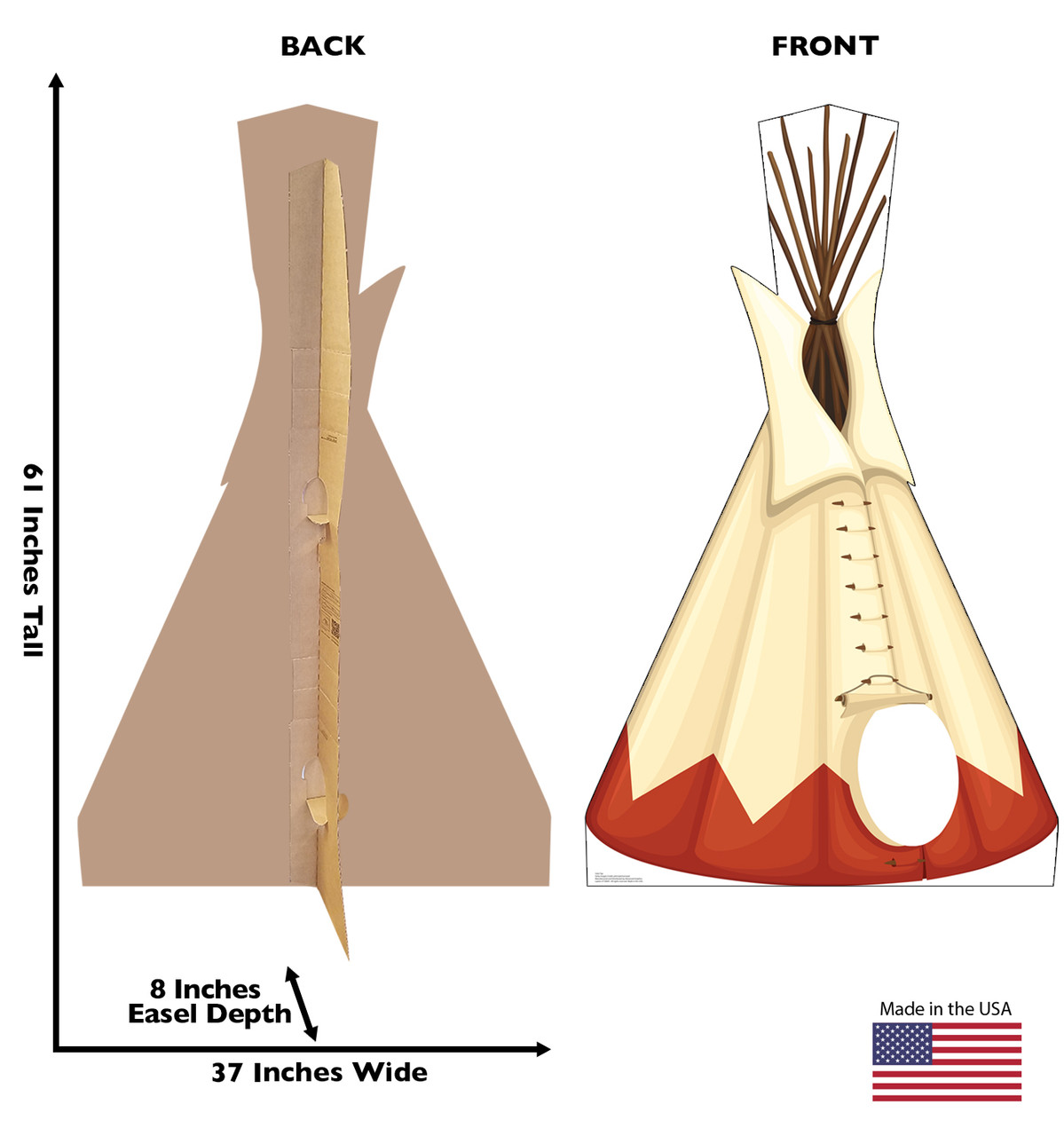 Life-size cardboard standee of a Tipi with back and front dimensions.