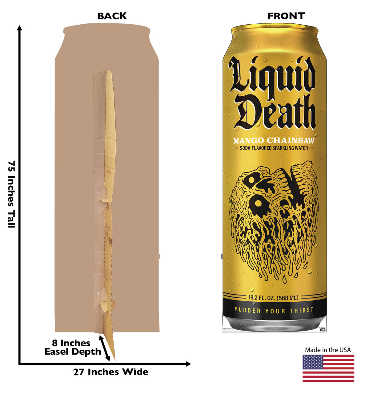 Life-size Cardboard standee of Mango Chainsaw 19oz Can with back and front dimensions.