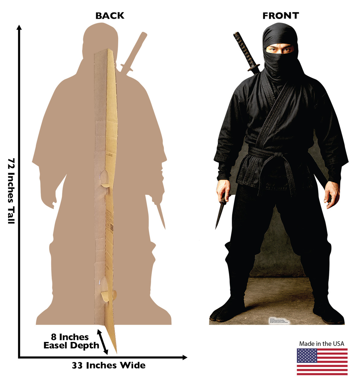 Life-size Cardboard standee of a Ninja with back and front dimensions.