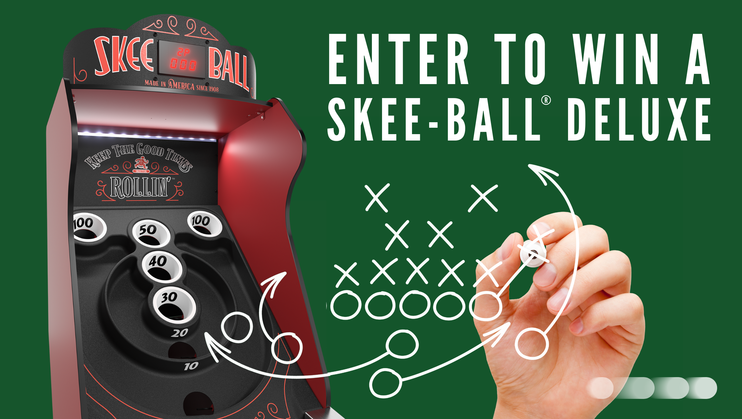 Green background with the top half of a red Skee-Ball arcade game and the words Enter to Win a Skee-Ball Deluxe