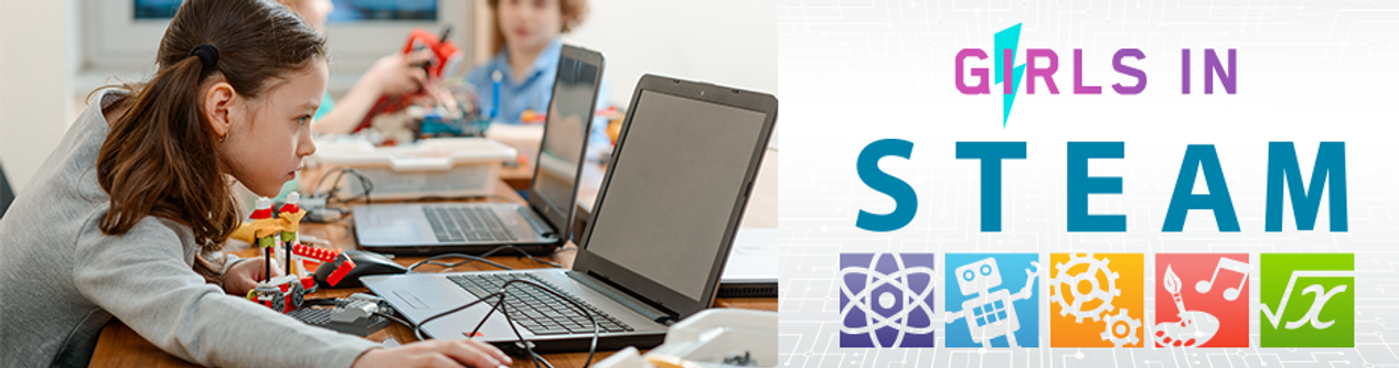 Girls in STEM - What Will It Take to Make STEM / STEAM More Appealing? Girls in STEM - What Will It Take to Make STEM / STEAM More Appealing?