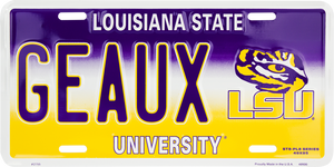 LSU GEAUX License Plate 12" x 6"