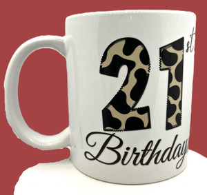 21st Birthday Coffee Mug 11 oz / 15 oz 21st Birthday Coffee Mug 11 oz / 15 oz