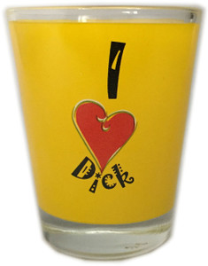 Funny Shot Glass "I love (Symbol) DICK" 2 oz Funny Shot Glass "I love (Symbol) DICK" 2 oz