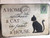 Aluminium Wall Decor Sign "A Home without a Cat ..."