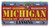 Michigan - MI 6" x 12" High-Quality Metal License Plate