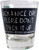 Shot glass "Such a Nice Day please Don't F#ck it up." 2 oz