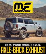 NEW  MAGNAFLOW STREET SERIES EXHAUST SYSTEM: 2021+ FORD BRONCO 2.7L