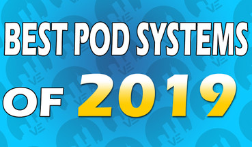 Best Pod System Of 2019