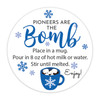 pioneers are the bomb hot chocolate bomb direction labels JW gift