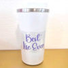 best life ever JW gift insulated travel mug
