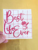 best life ever pink floral vinyl decal for sisters