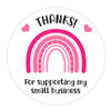 pink Rainbow customer appreciation stickers cute small business product packaging labels