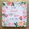 A true friend shows love at all times Proverbs 17:17