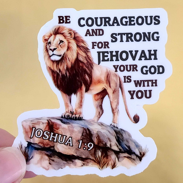 be courageous and strong Joshua 1:9 JW gift laminated waterproof sticker be courageous and strong Joshua 1:9 JW gift laminated waterproof sticker