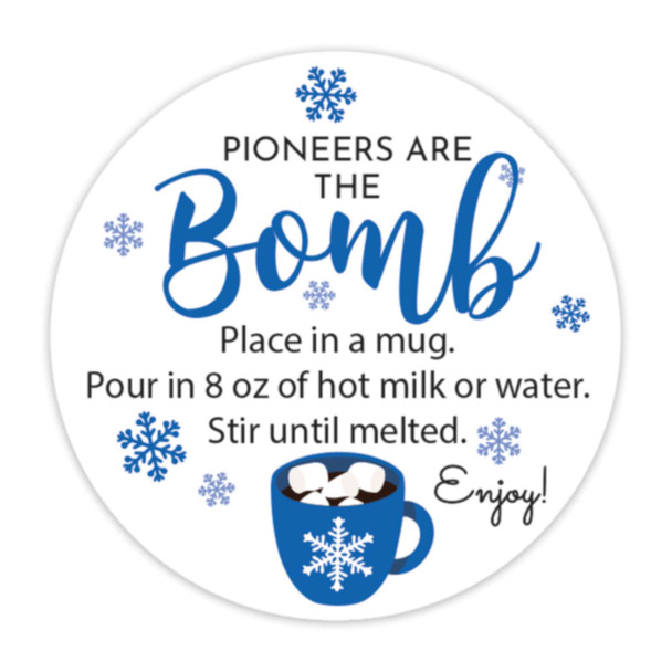 pioneers are the bomb hot chocolate bomb direction labels JW gift